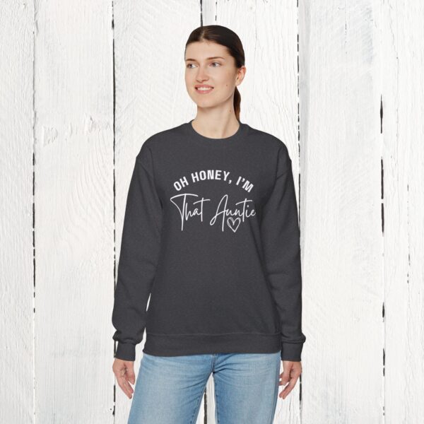Oh honey, I'm that auntie Crewneck Sweatshirt - Image 41