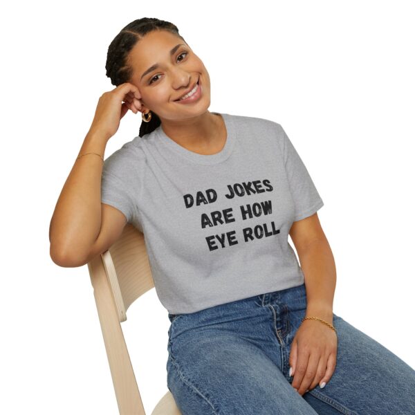 Dad jokes are how eye roll - Image 5