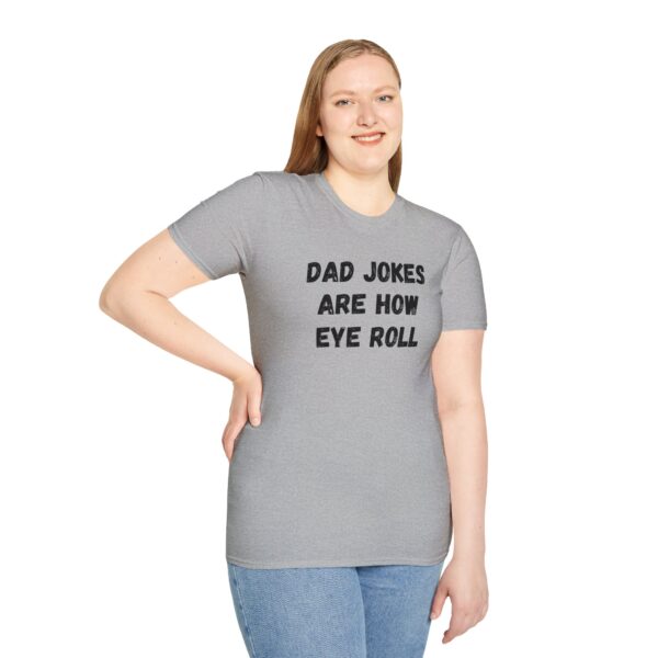 Dad jokes are how eye roll - Image 3