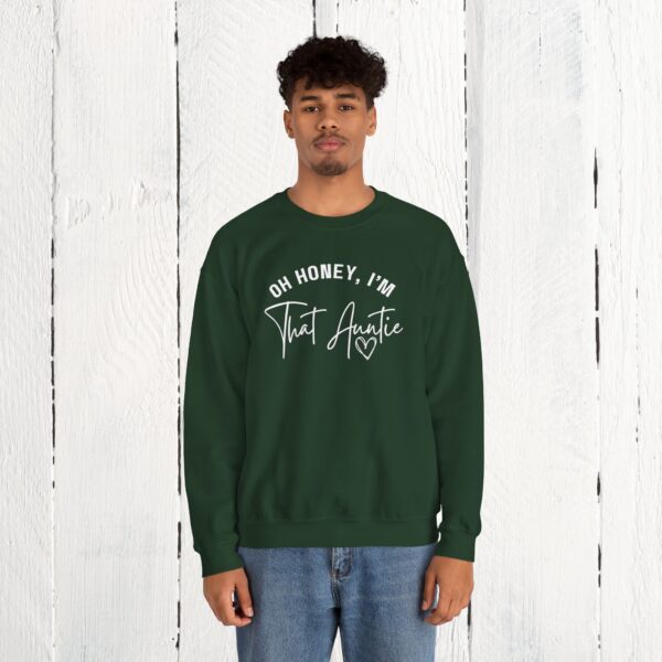 Oh honey, I'm that auntie Crewneck Sweatshirt - Image 27