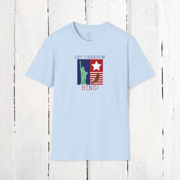 Let freedom ring Unisex T-Shirt - Image 38