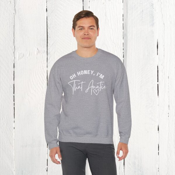 Oh honey, I'm that auntie Crewneck Sweatshirt - Image 6
