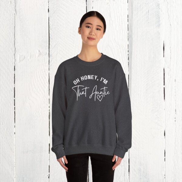 Oh honey, I'm that auntie Crewneck Sweatshirt - Image 37