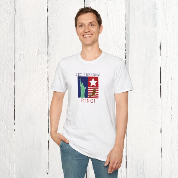Let freedom ring Unisex T-Shirt - Image 7