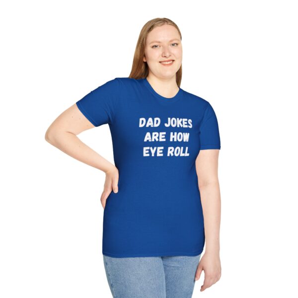 Dad jokes are how eye roll - Image 16