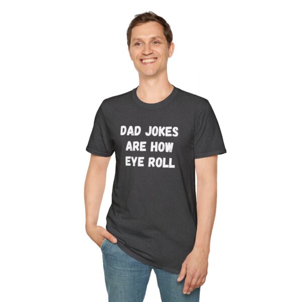 Dad jokes are how eye roll - Image 11