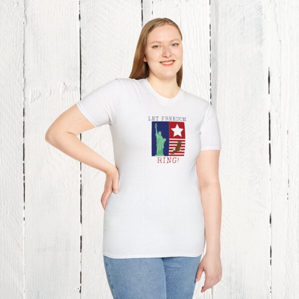 Let freedom ring Unisex T-Shirt - Image 5
