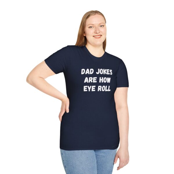 Dad jokes are how eye roll - Image 23
