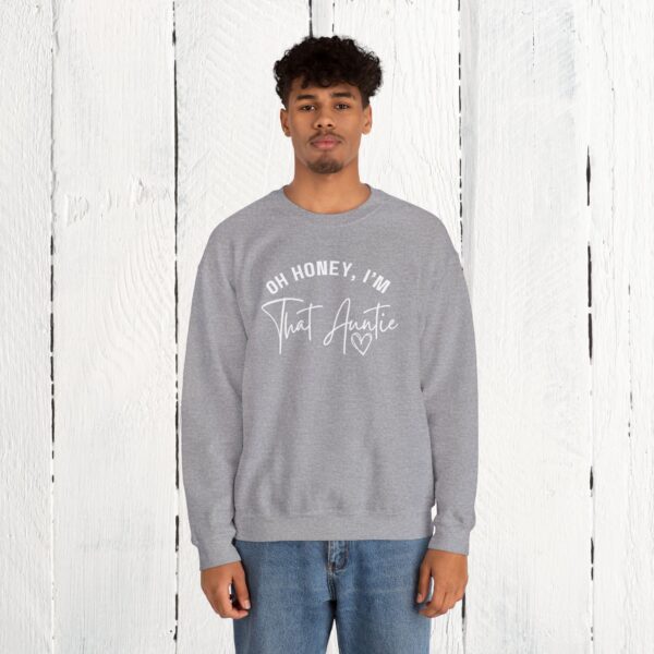 Oh honey, I'm that auntie Crewneck Sweatshirt - Image 5