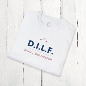 DILF tee / Damn I love freedom