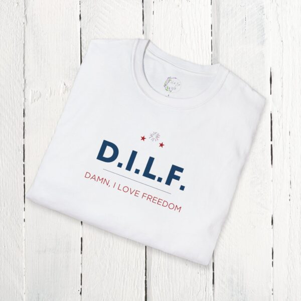 DILF tee / Damn I love freedom