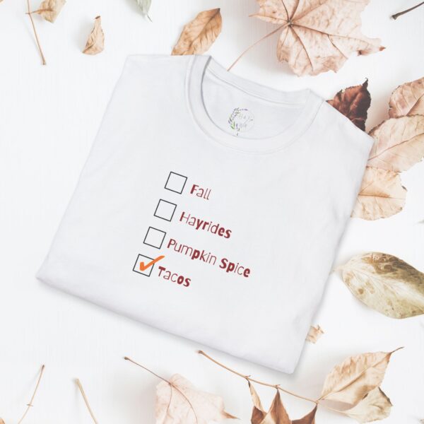 Fall checklist,  tacos / Unisex Softstyle T-Shirt - Image 7
