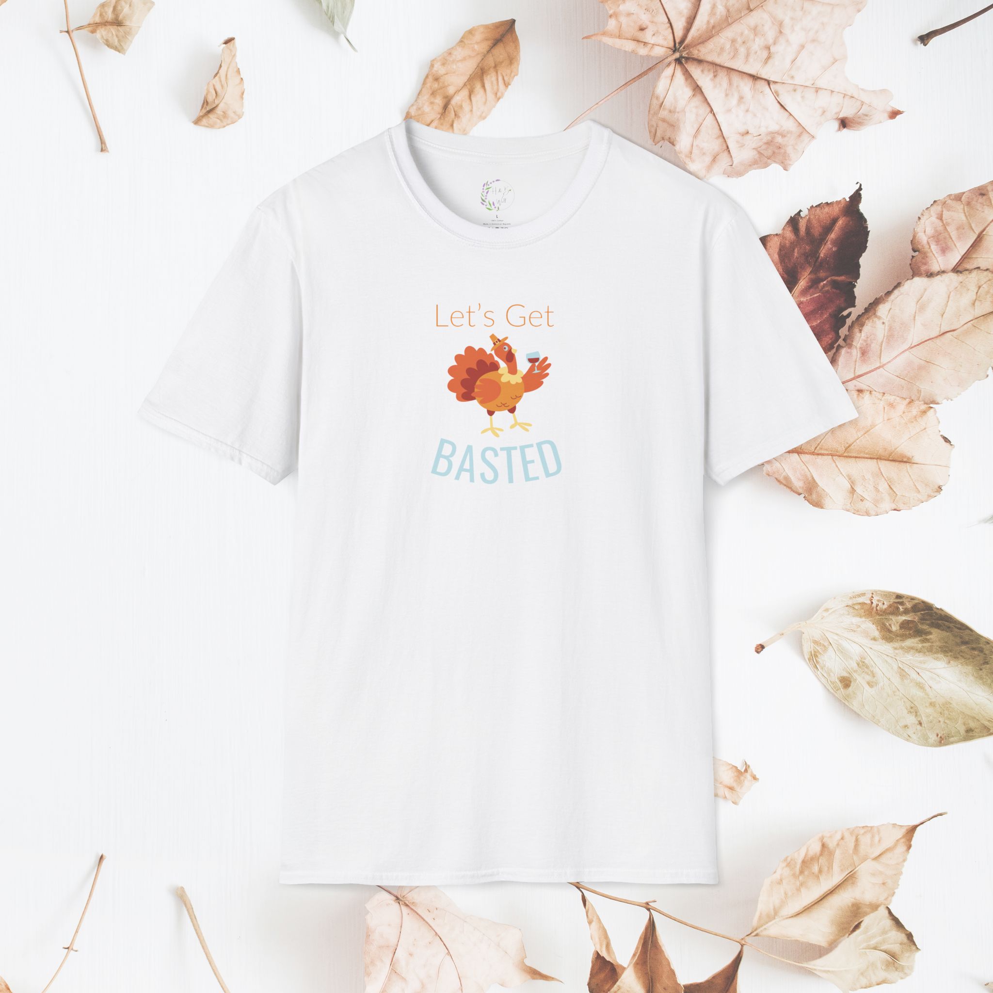 Let's Get Basted, Unisex Thanksgiving T-Shirt - Image 2