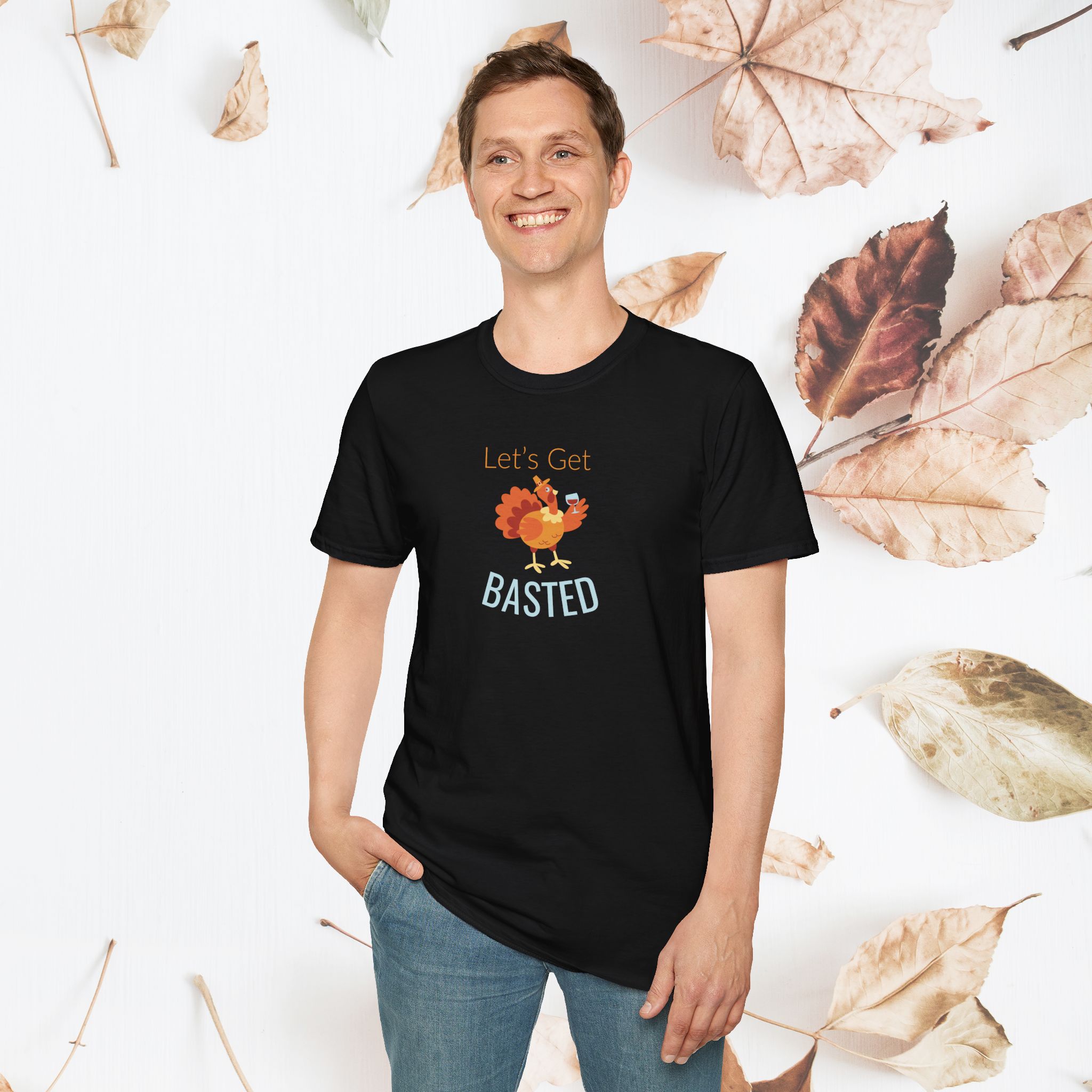 Let's Get Basted, Unisex Thanksgiving T-Shirt - Image 11