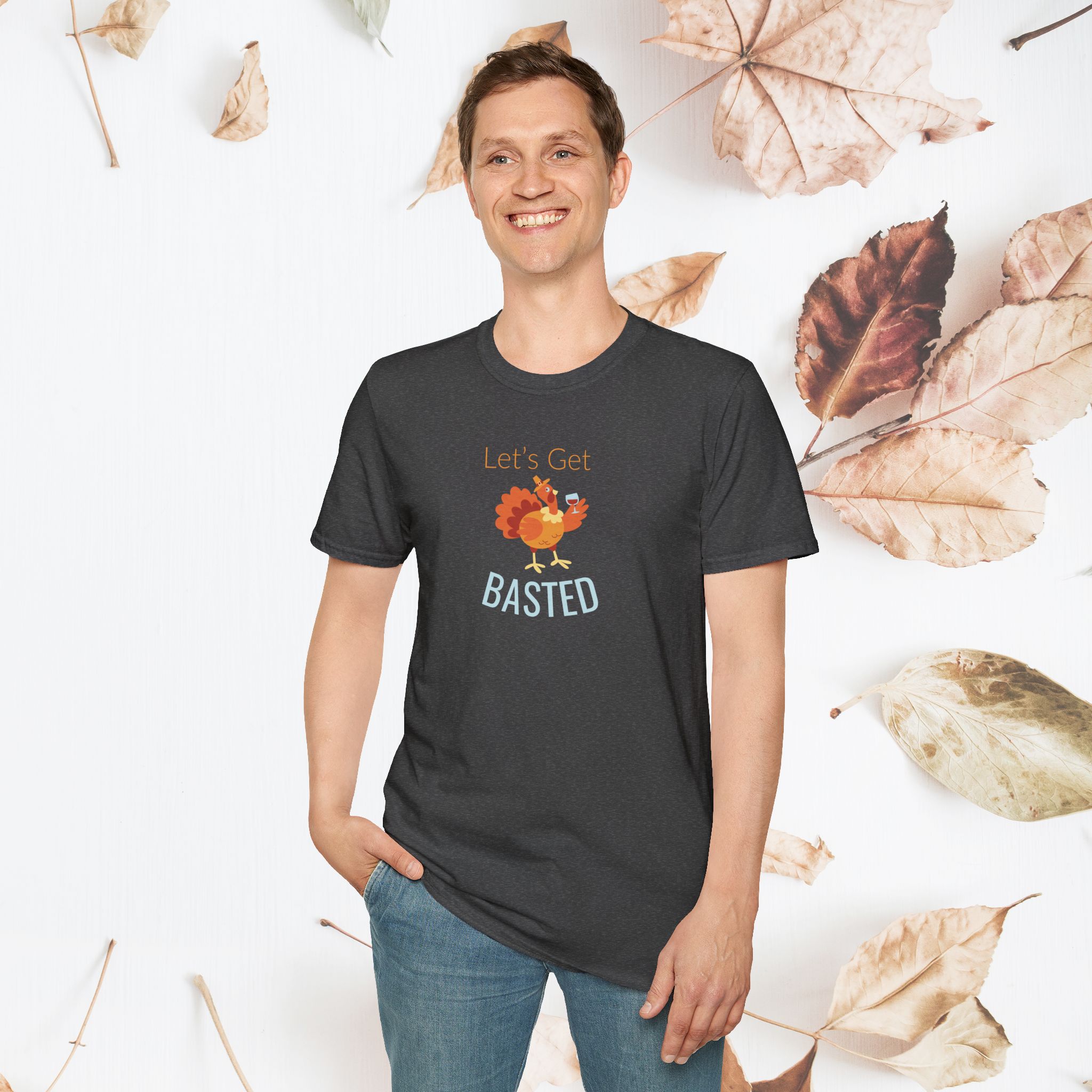 Let's Get Basted, Unisex Thanksgiving T-Shirt - Image 17