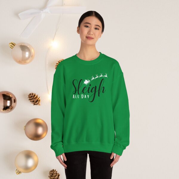 Sleigh all day, sleigh, Crewneck Sweatshirt - Image 2