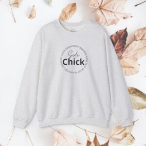 Side Chick, Unisex Crewneck Sweatshirt