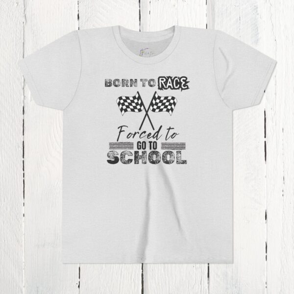 Born to race, forced to go to school | Youth Short Sleeve Tee - Image 5